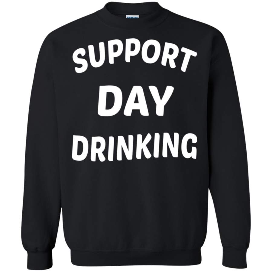 AGR Support Day Drinking Sweatshirt