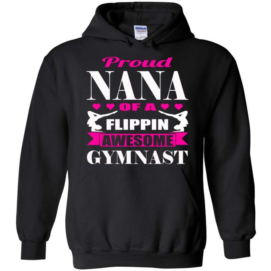 Proud Nana Of A Flippin Awesome Gymnast Gymnastics Nana Hoodie