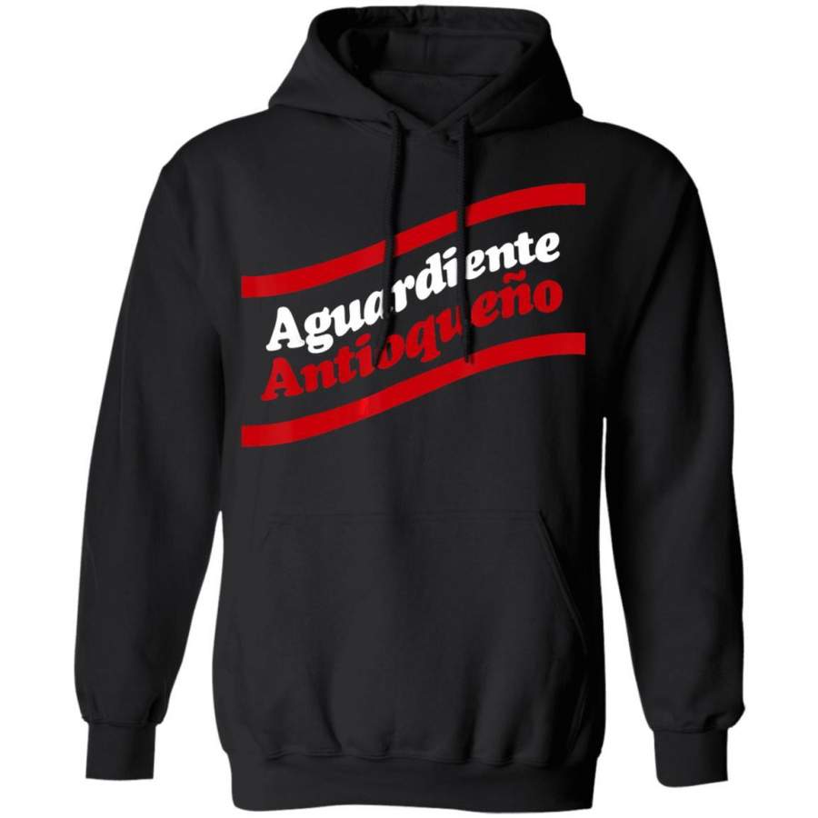 Aguardiente Paisa For Colombiano Men And Women Latinos Guaro Hoodie