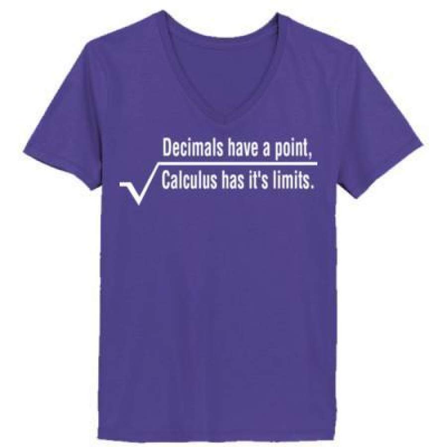 AGR Decimals Have A Point Calculus Has Its Limits Math – Ladies’ V-Neck T-Shirt