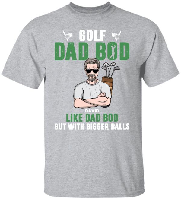 Golf Dad Bod  Shirt Personalized Shirts