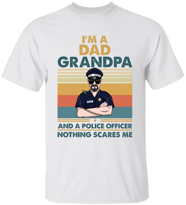 Police Nothing Scares Me  Personalized Shirts