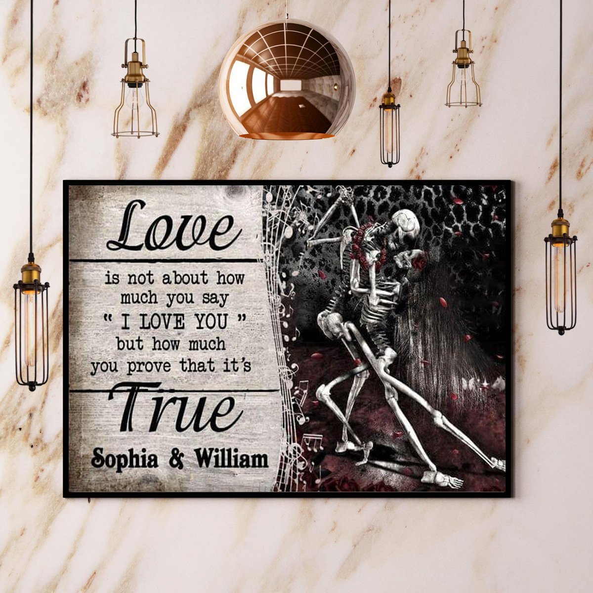 Skeleton Couple Dance Love Is Not About How Much You Say I Love You Music Skull Gift Poster No Frame