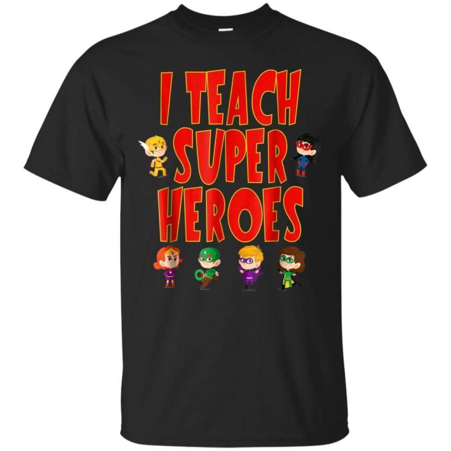 AGR I Teach Superheroes Tshirt Cute Funny Teacher Gift For Women Jaq T-shirt