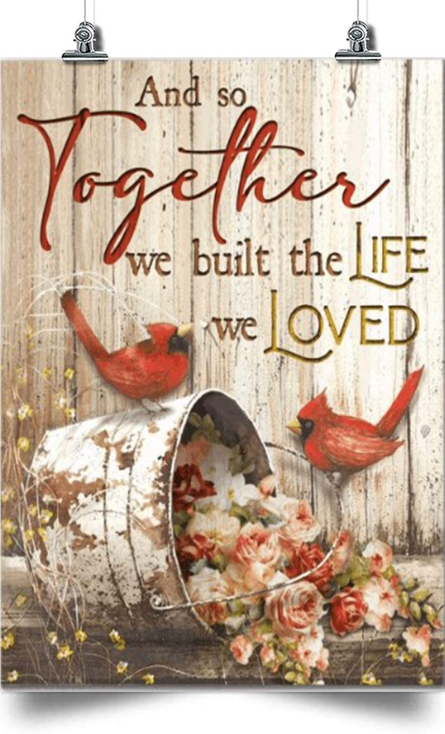 Bird Vertical Poster-And So Together, We Built The Life We Love – Home Decoration Poster, Wall Poster, Home And Room Decoration, Gifts For Friends And Relatives, Souvenirs.