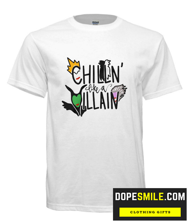 Girls Chillin Like A Villain cool  T Shirt