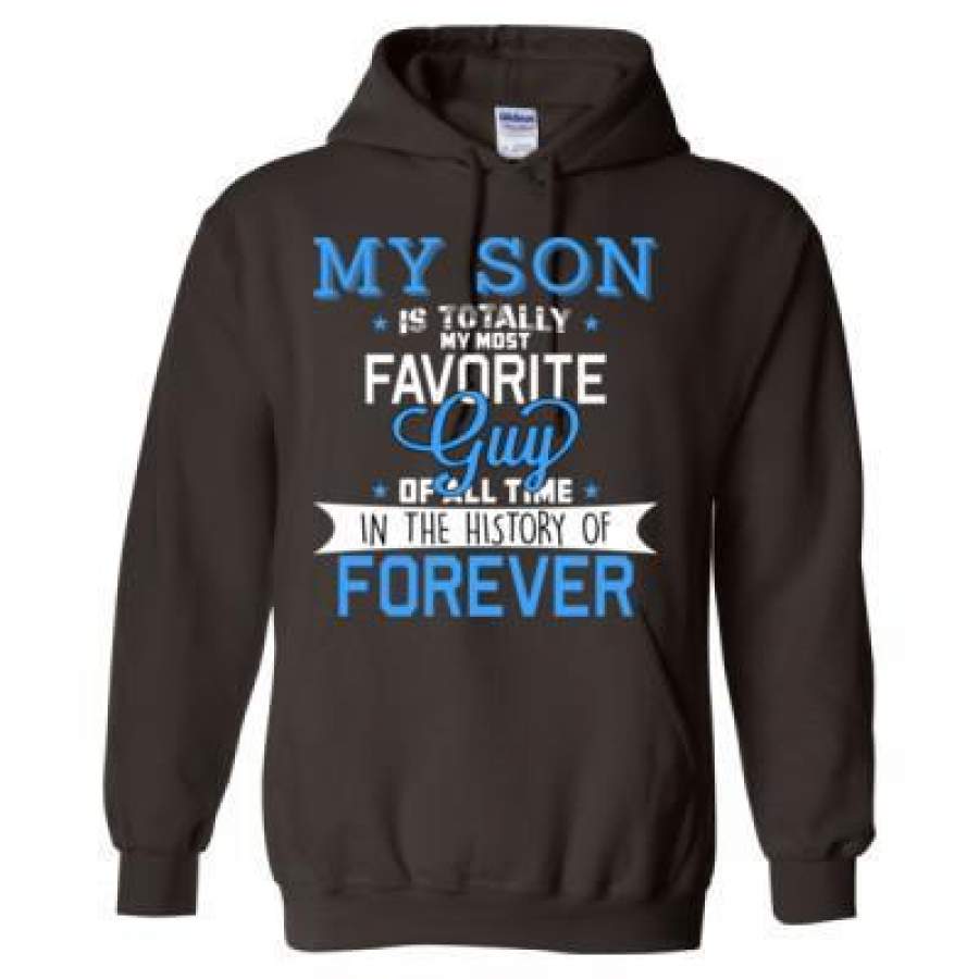 AGR My Son Is Totally My Most Favorite Girl Of All Time In The History Of Forever – Heavy Blend™ Hooded Sweatshirt