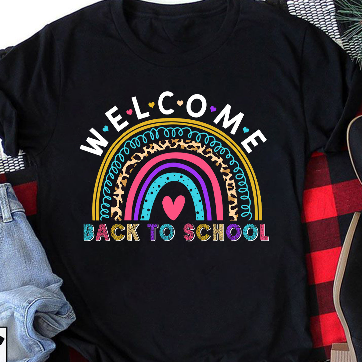 Welcome Back To School Leopard Rainbow First Day Of School Customizable – Standard T-Shirt