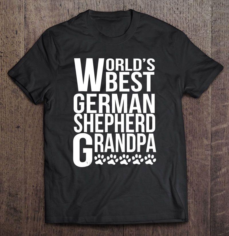 Vintage World’s Best German Shepherd Dog Grandpa Gift Men Dog Lover T shirt