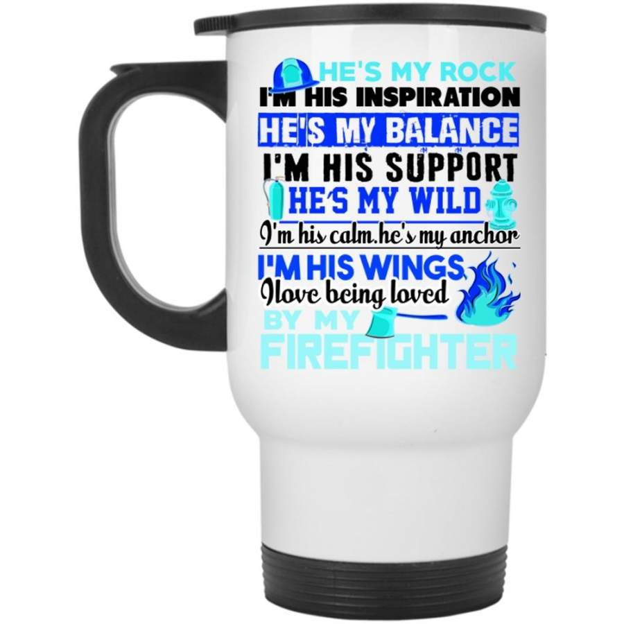 Cool Couple Travel Mug, I Love Being Loved By My Firefighter Mug