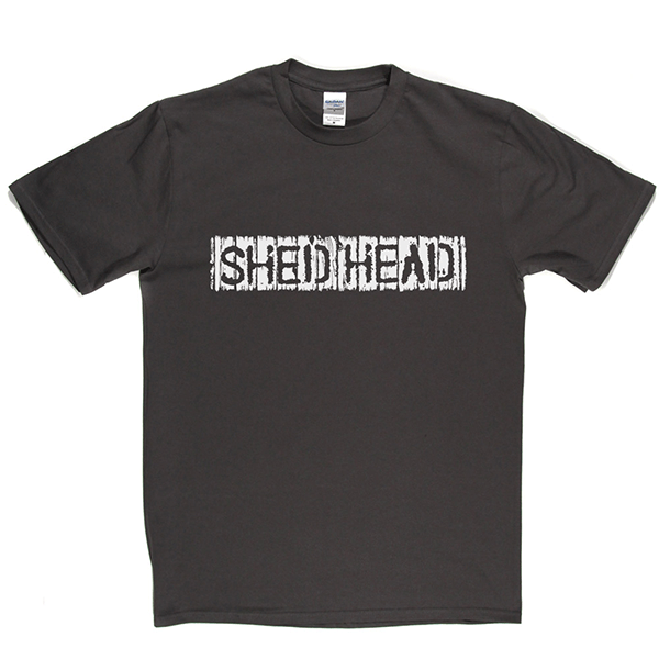 Shed Head T Shirt