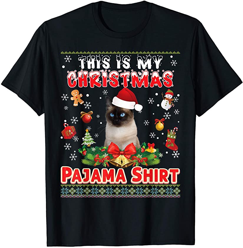 This Is My Christmas Pajama Shirt Siamese Cat Ugly Sweater T-Shirt