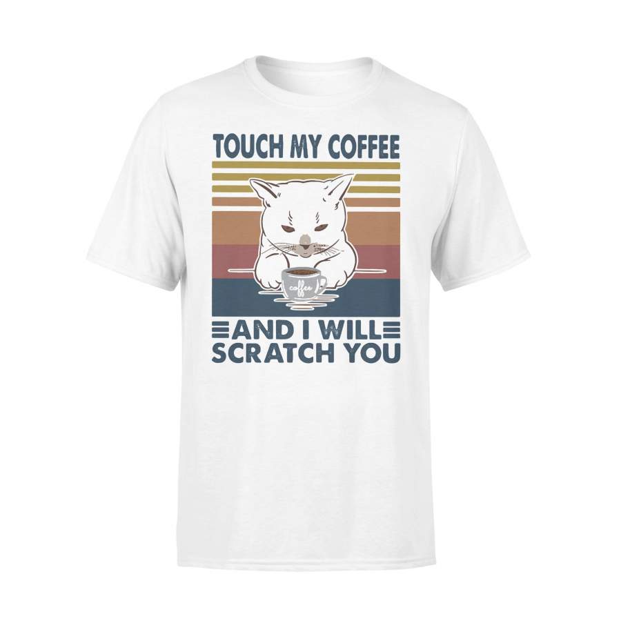 Cat Touch My Coffee And I Will Scratch You Vintage Retro T-shirt