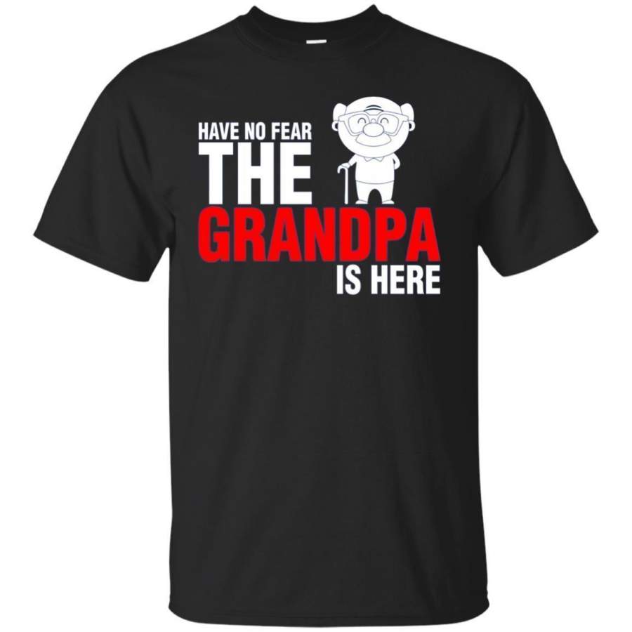 AGR Have No Fear The Grandpa Is Here Tshirt