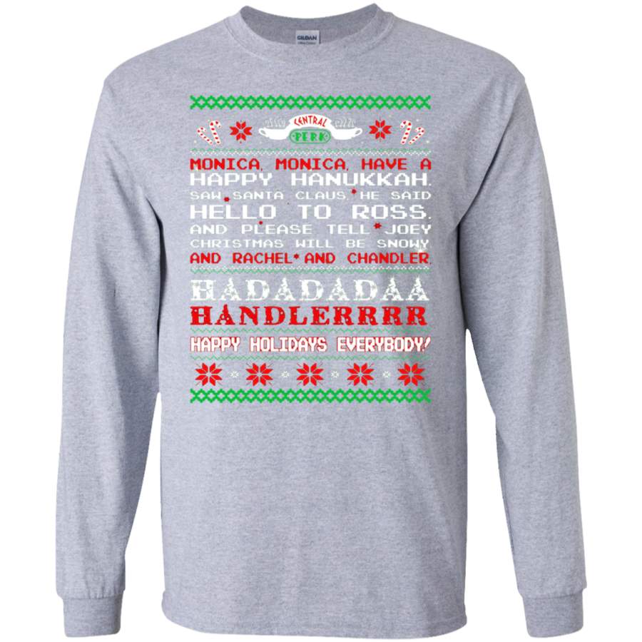 AGR Friends shirt Monica Have a happy hanukkah SWEATSHIRT