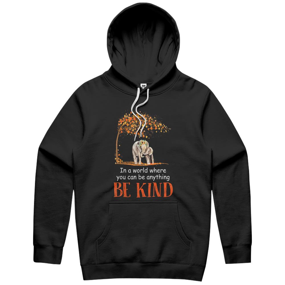 Be Kind Shirt, Be Kind Hoodie, Be Kind Sign Language Shirt, In A World Where You Can Be Anything Be Kind Elephant Hoodie