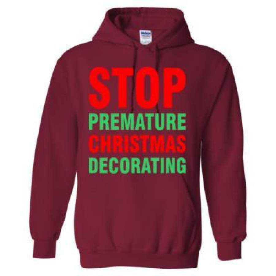 AGR Stop Premature Christmas Decorating – Heavy Blend™ Hooded Sweatshirt