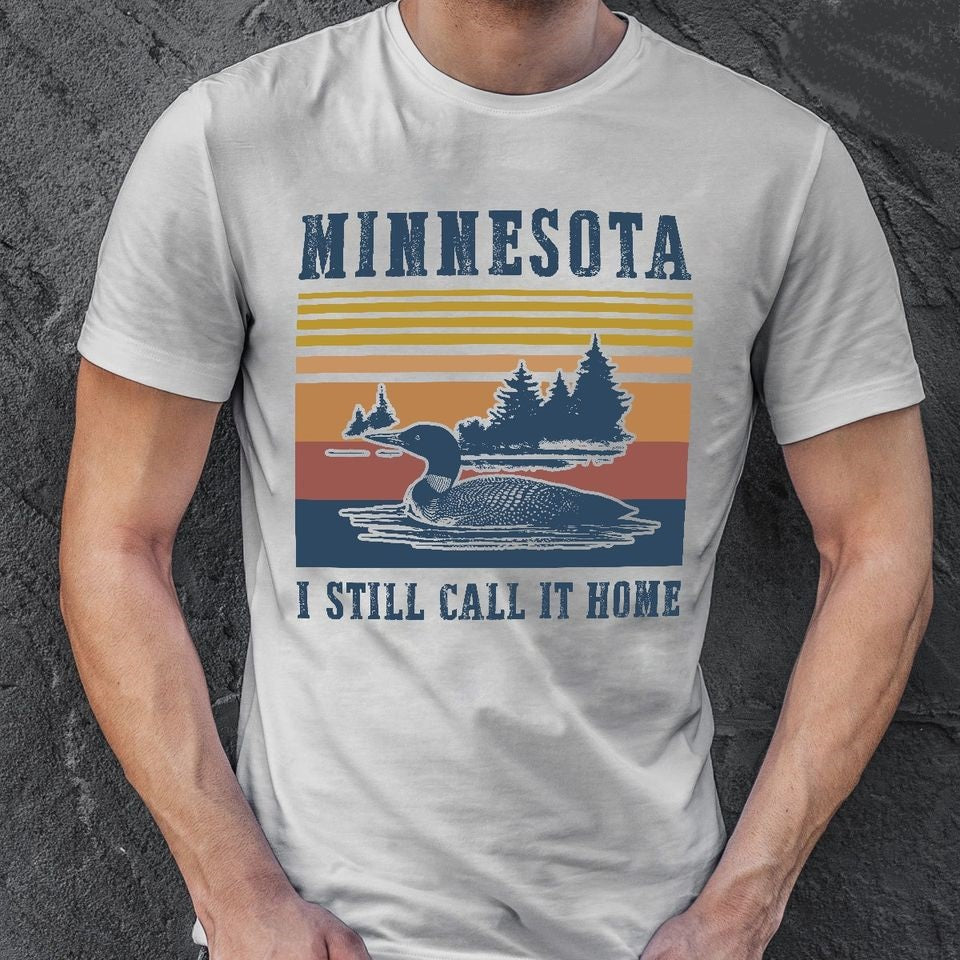 Minnesota I Still Call It Home Standard T-Shirt