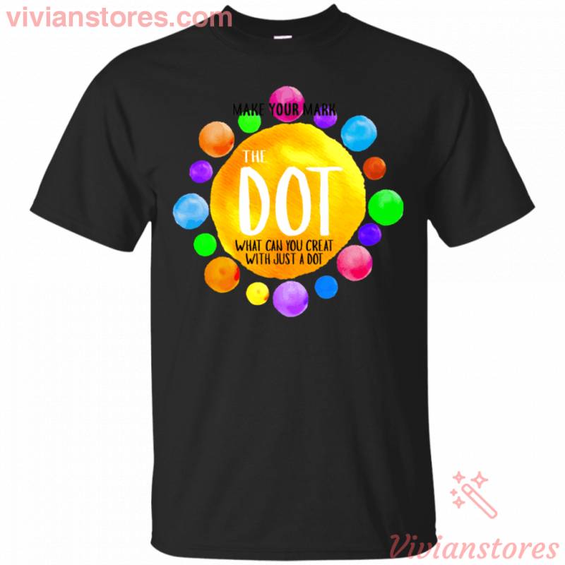 The Dot Day Make Your Mark T-Shirt