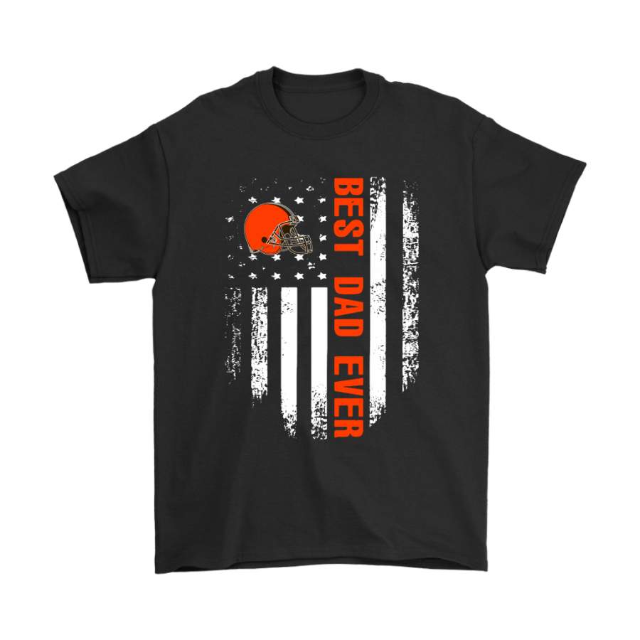 American Flag Best Dad Ever The Cleveland Browns Father Shirts