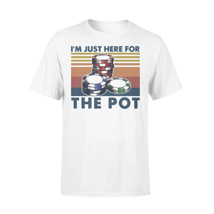 Poker I’m Just Here For The Pot Vintage T-shirt