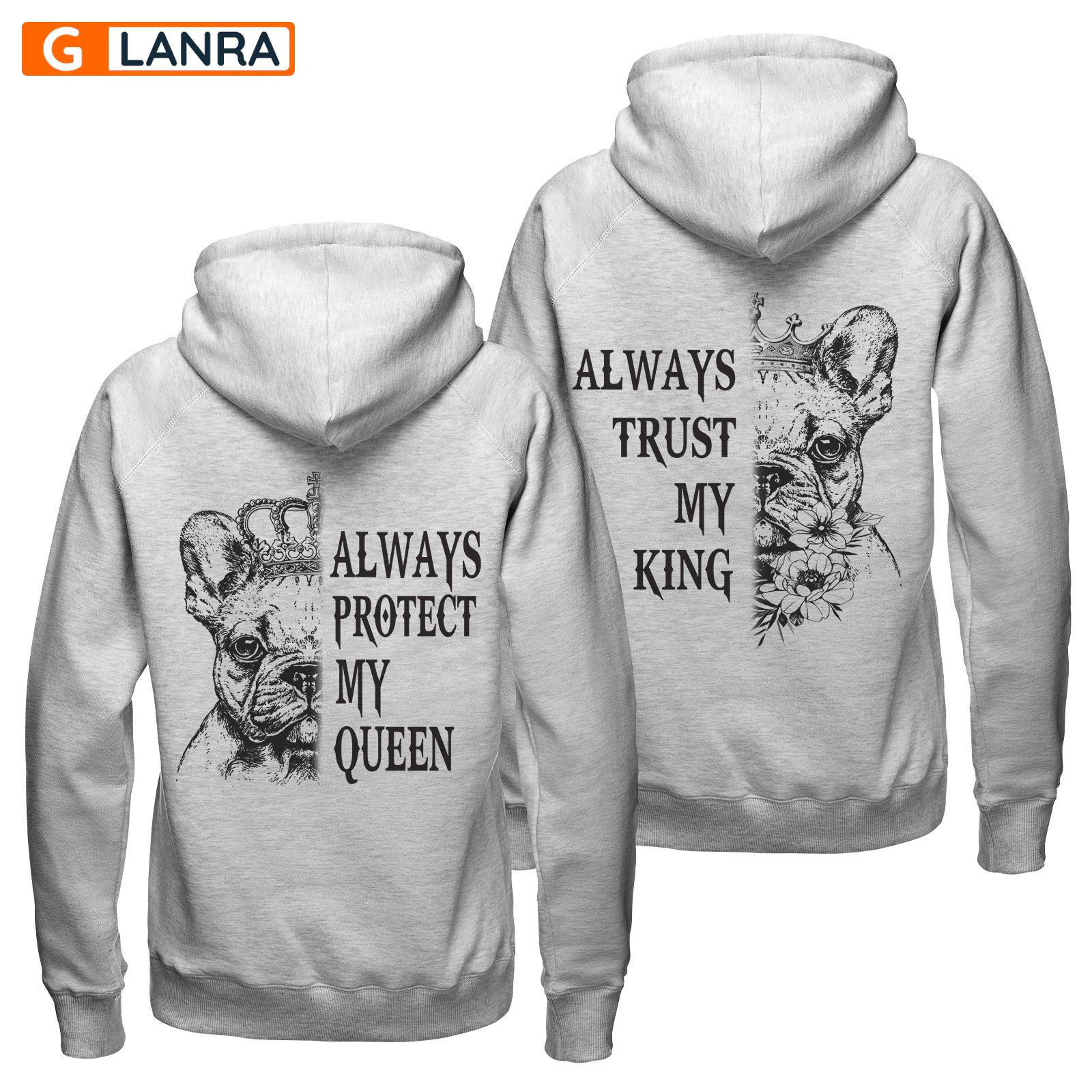 Always Protect My Queen Always Trust My King Hoodie, Bulldog Couple Hoodie, Dog Couple Hoodie, Husband Wife Hoodie, Unisex Sweater, Sweatshirt