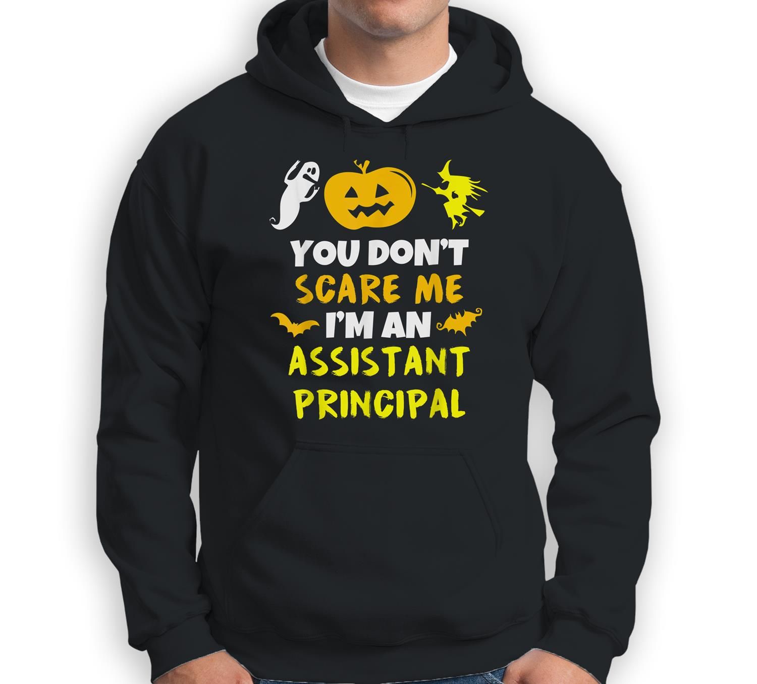 You Don’T Scare Me I’M Assistant Principal Halloween Sweatshirt & Hoodie