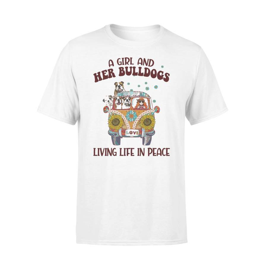 A Hippie Girl And Her Bulldogs Living Life In Peace T-Shirt