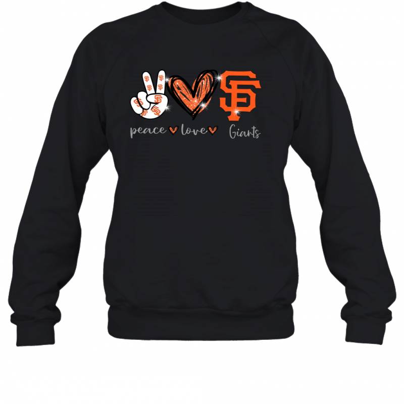 Peace Love Giants gift for San Francisco Giants Fans Sweatshirt