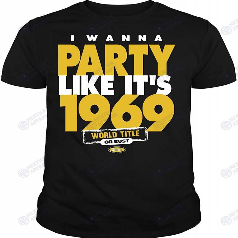 Nhpshop Kansas City Chiefs T Shirt, I Wanna Party Like It’s 1969 T Shirt