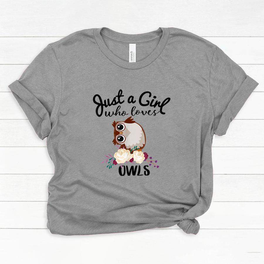 Just A Girl Who Loves Owls Shirt Bird Lover Owner Gift