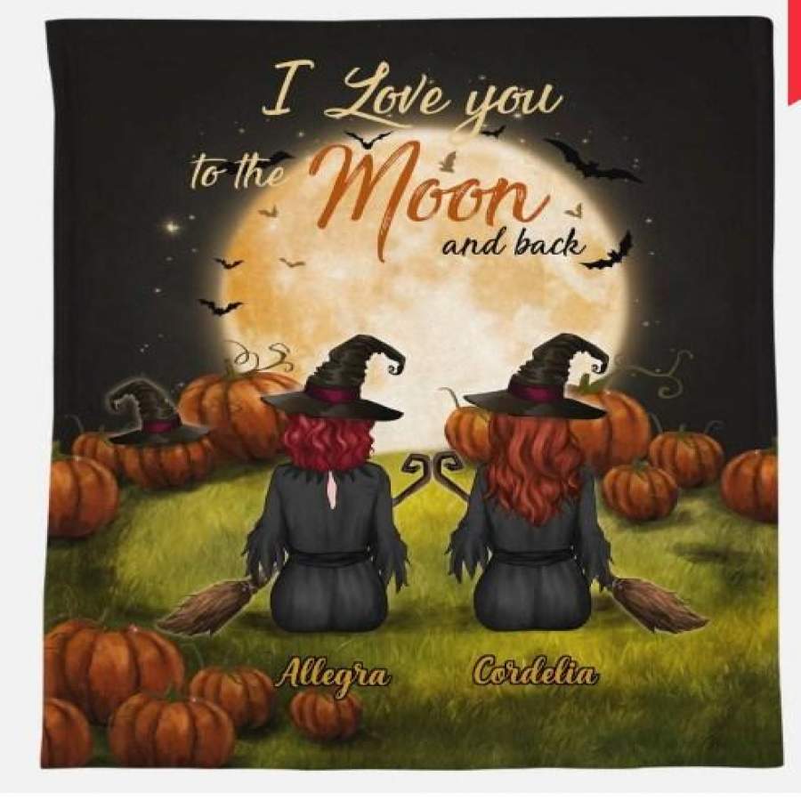 Personalized Blanket – Halloween Witches – I Love You To The Moon And Back 2 Witches