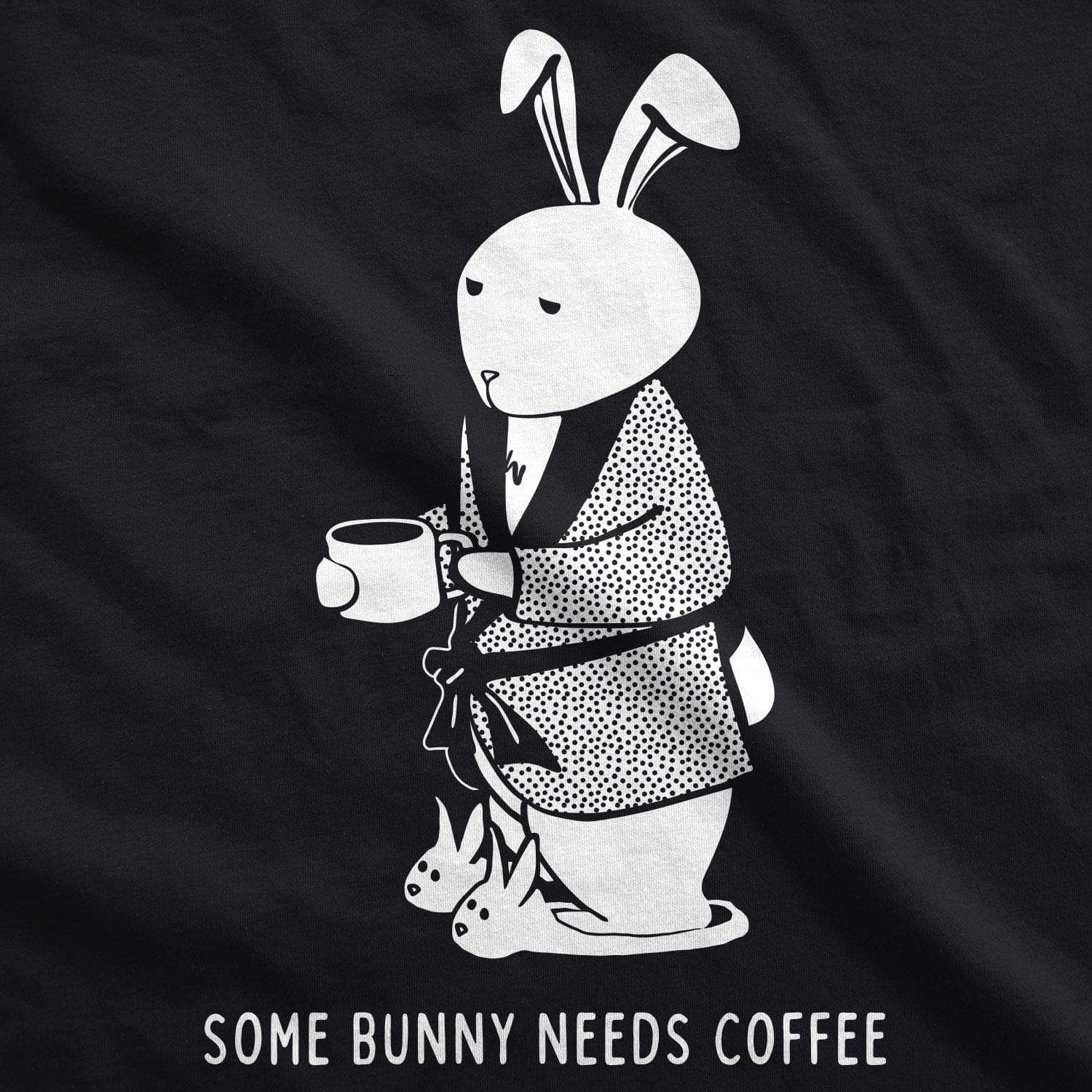 Some Bunny Needs Coffee Women’S Tshirt