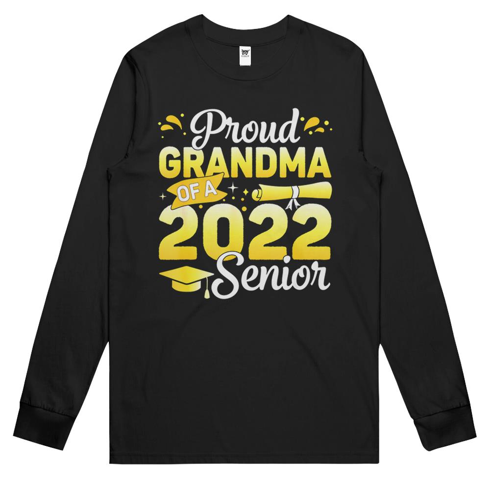 Class Of 2022 Proud Grandma Of A 2022 Senior Graduation Long Sleeve T Shirts