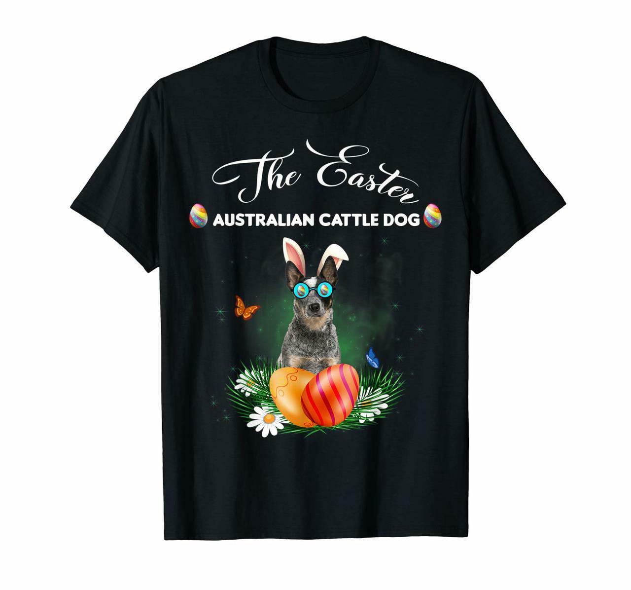 Australian Cattle Dog Bunny Easter Day Dog Gifts T-Shirt