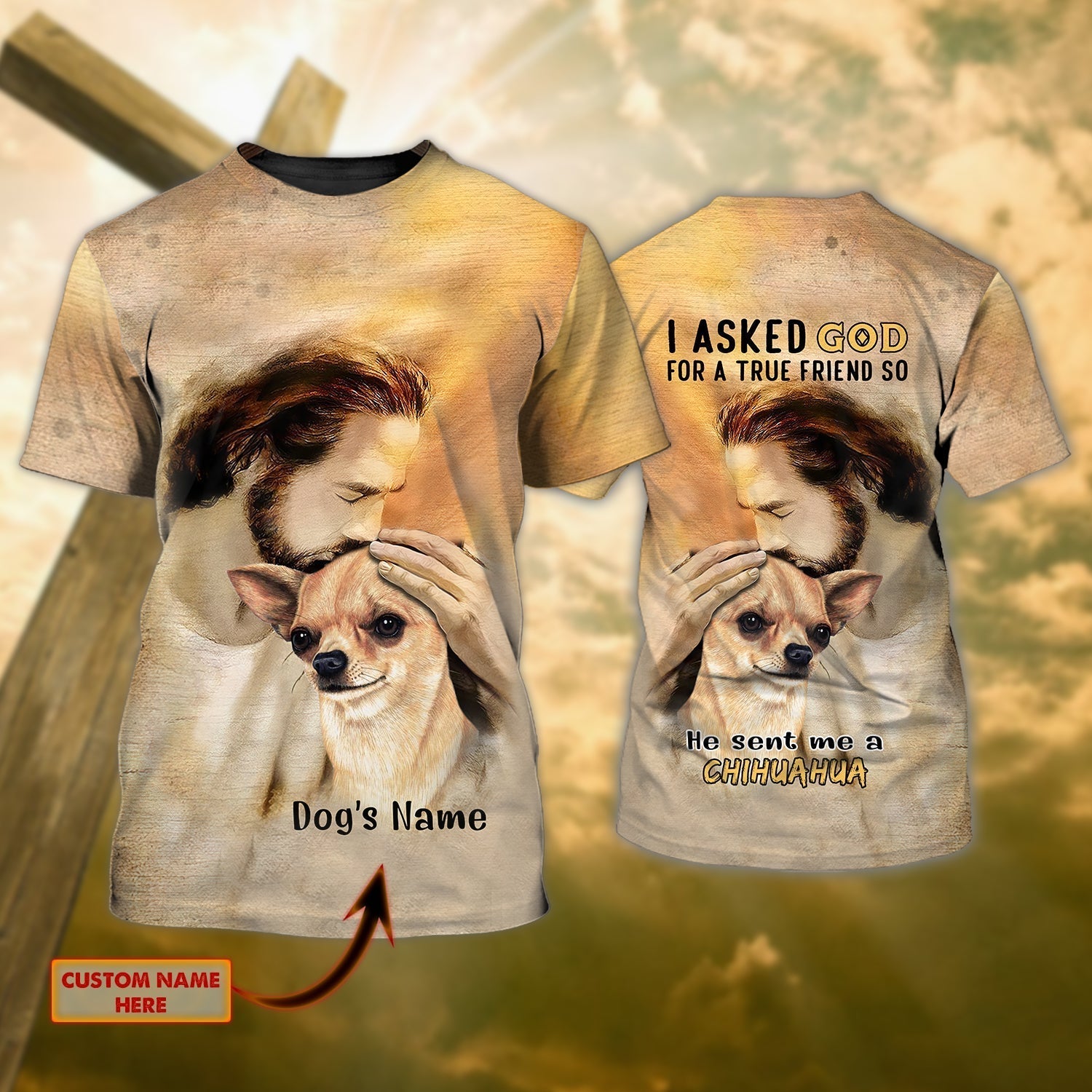 Custom God Sent Me Chihuahua T Shirt Gift For Christian Jesus Lover And Dog Shirt