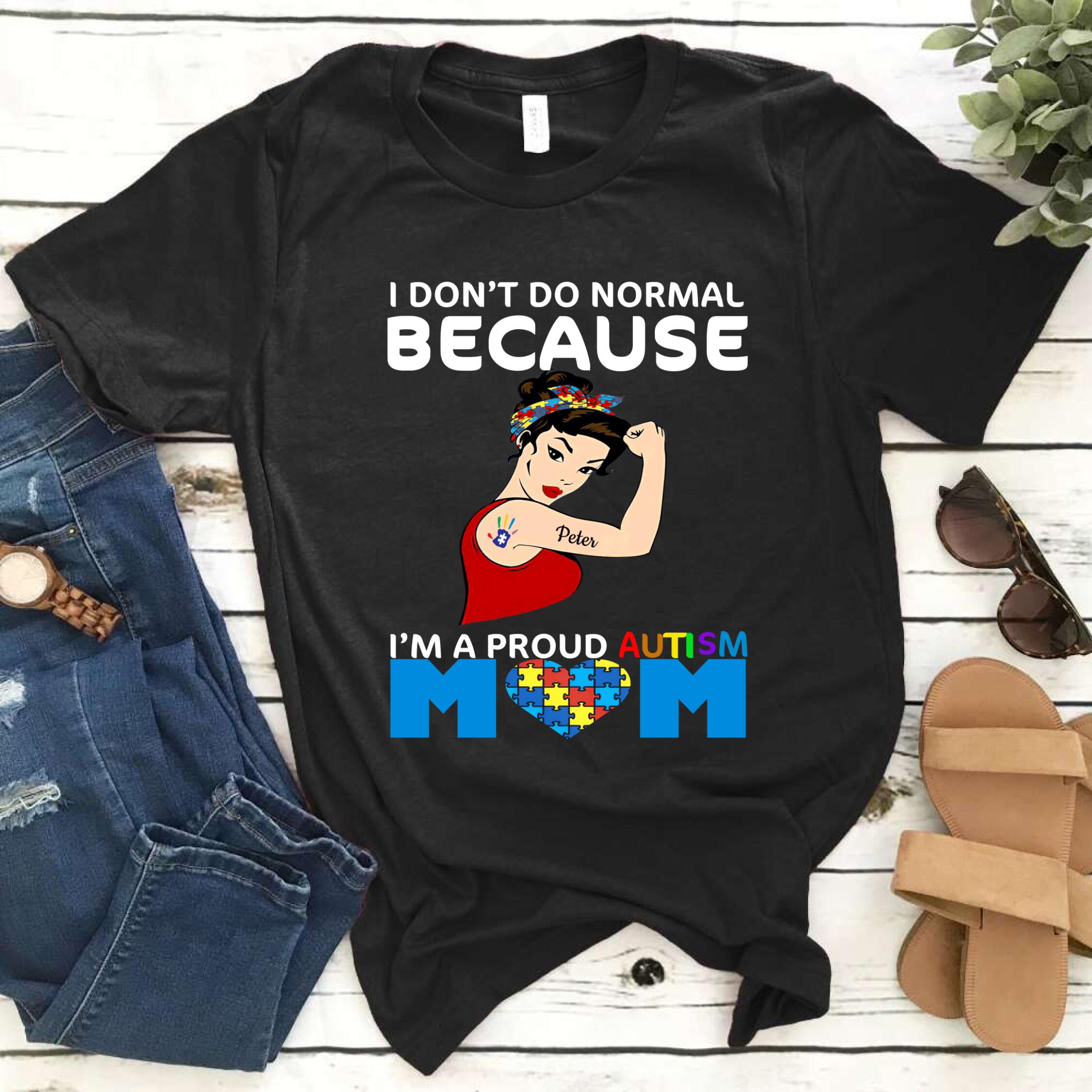 Personalized Proud Of Autism Mom Awareness Custom Name Gift For Strong Mother – Standard T-shirt Hoodie