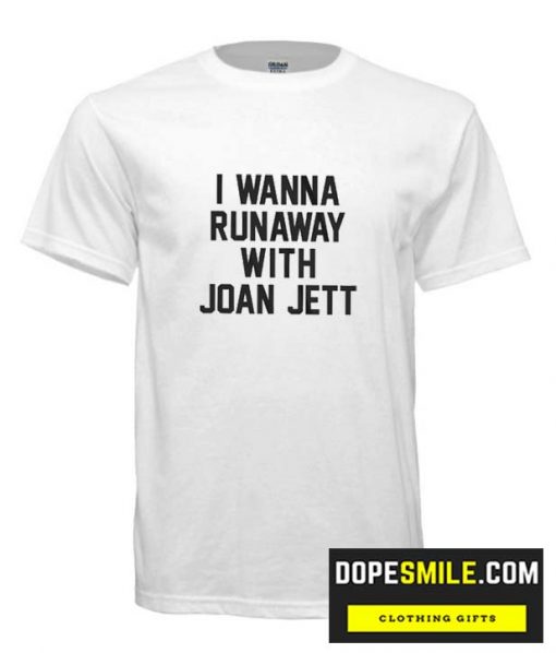 I Wanna Runaway With Joan Jett cool T Shirt