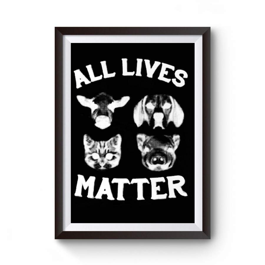 Vegan Herbivore Vegetarianism Animals Friends Not Food All Lives Matter Rights Pescatarian Poster