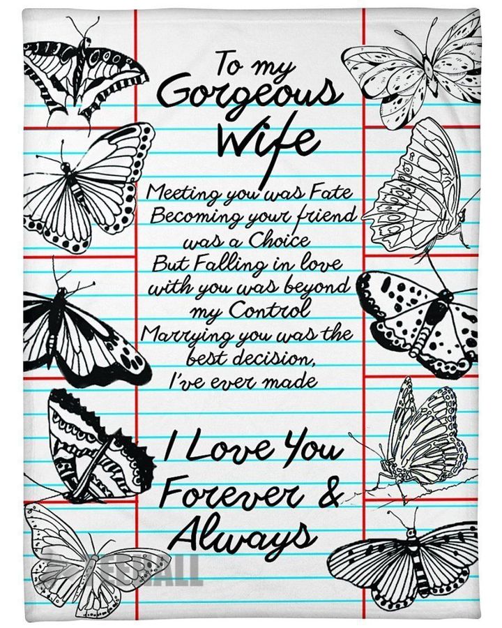 Butterfly To My Wife I Love You Forever And Always Blanket Gift For Wife Birthday Gift Home Decor Bedding Couch Sofa Soft And Comfy Cozy