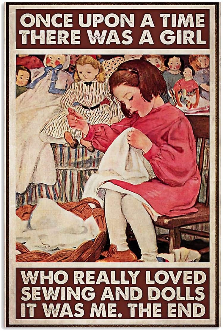 Vintage There Was A Girl Who Really Loved Sewing And Dolls Poster Art Print      Home Decor Gift For Family Friend On Birthday