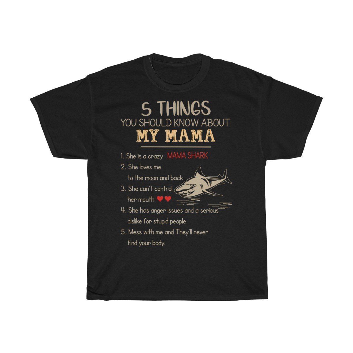 5 things you should know about my crazy Mama Shark Tshirt