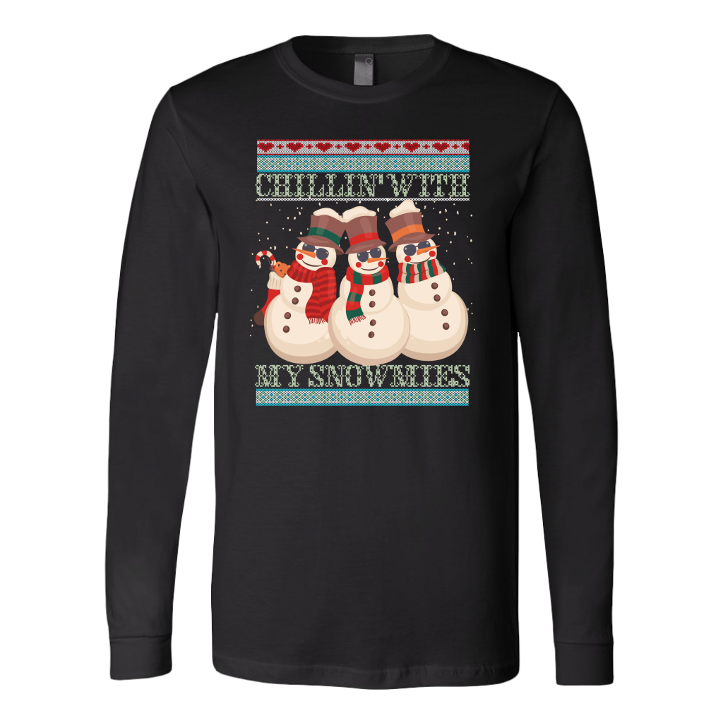 Chillin with my Snowmies – Ugly Sweater