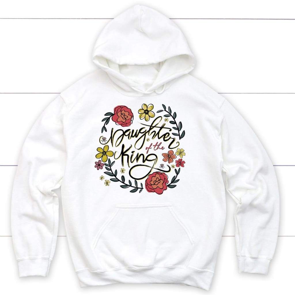 Daughter Of The King Flowers Hoodie