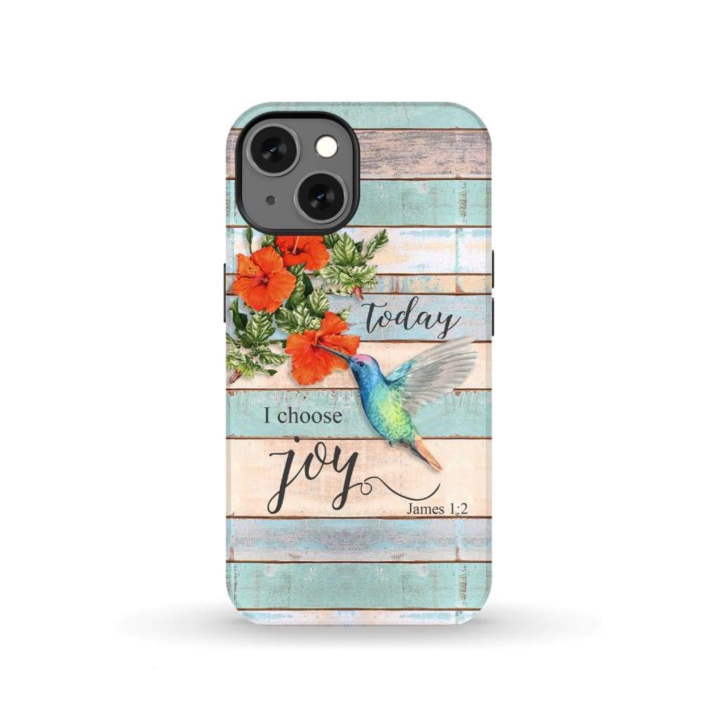Today I Choose Joy James 1:2 Hummingbird Flower Phone Case