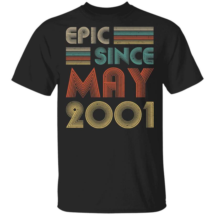 Epic Since May 2001 Vintage 19th Birthday Gifts Shirt