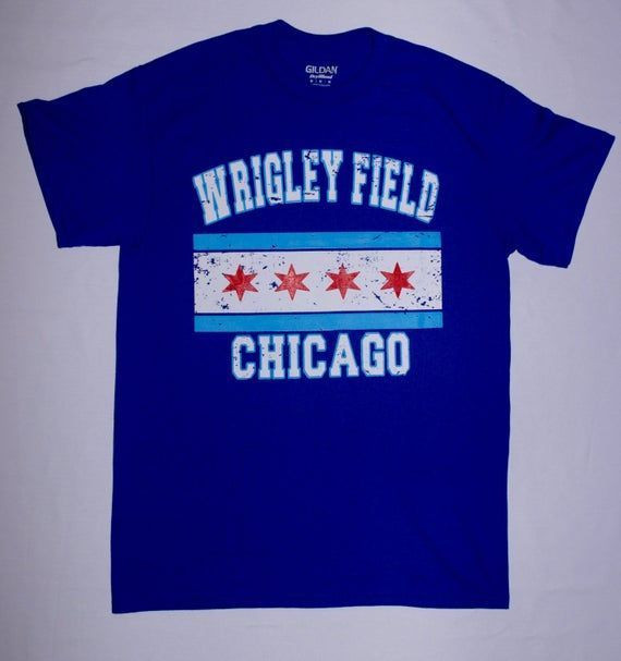 Chicago Cubs Wrigley Field Shirtchicago Flag W Shirt 2016 World Series Shirt