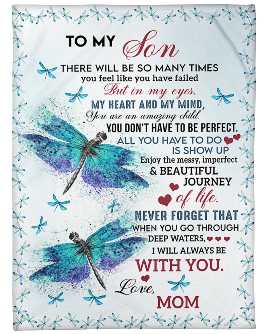 To My Son I Will Always Be With You Dragonfies Blanket Gift For Son From Mom Birthday Gift Home Decor Bedding Couch Sofa Soft And Comfy Cozy