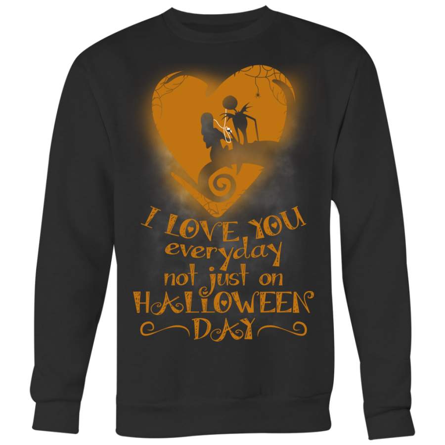 I Love You Everyday Not Just On Halloween Day Shirt, Jack and Sally Shirt, The Nightmare Before Christmas Shirt