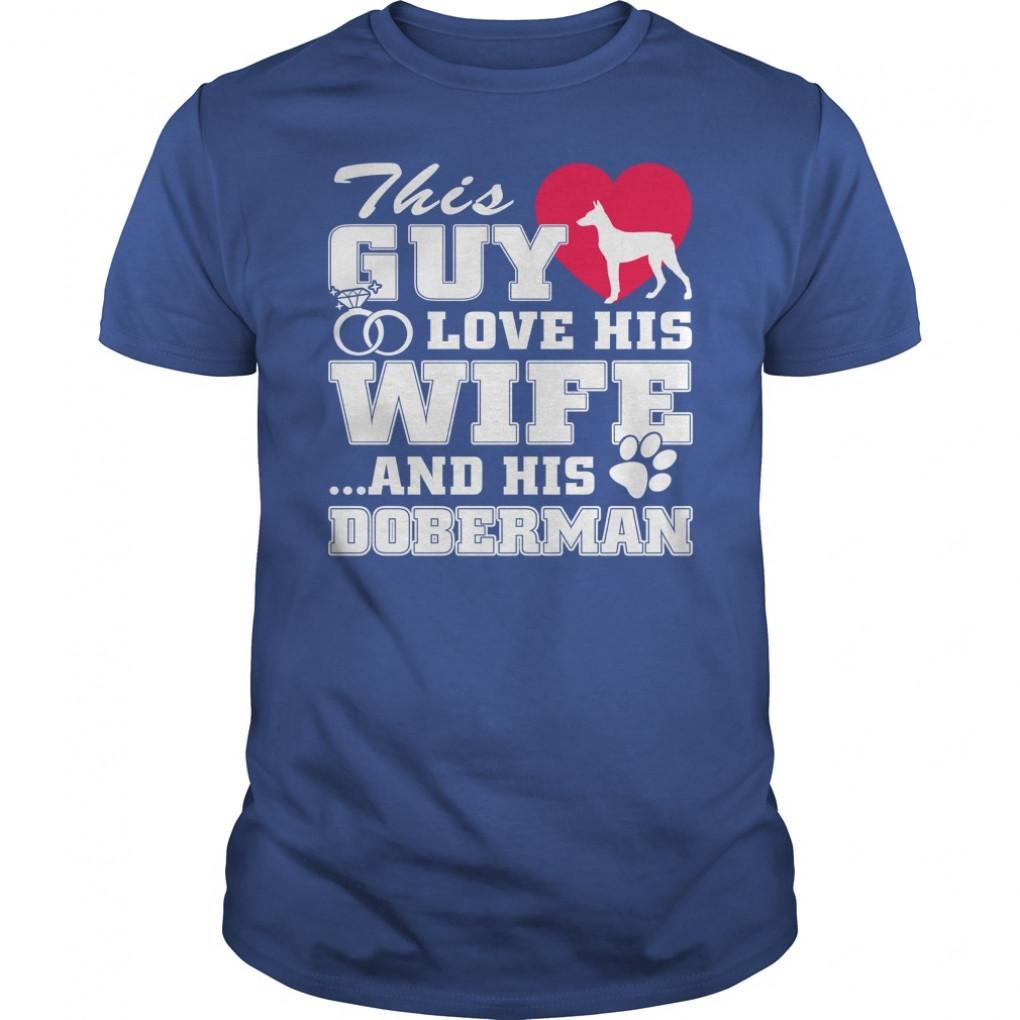 Doberman cute shirts Guys Tee 867653037